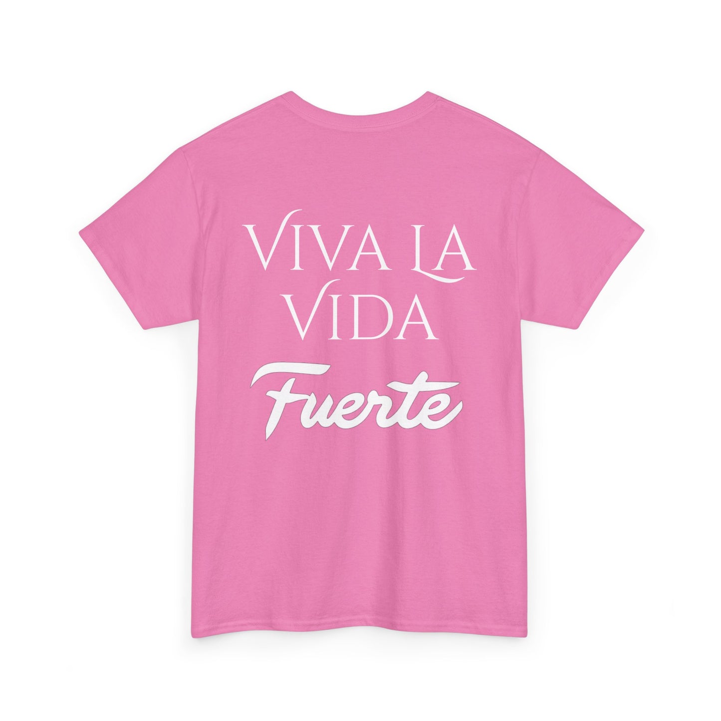 Viva La Vida Fuerte Tee